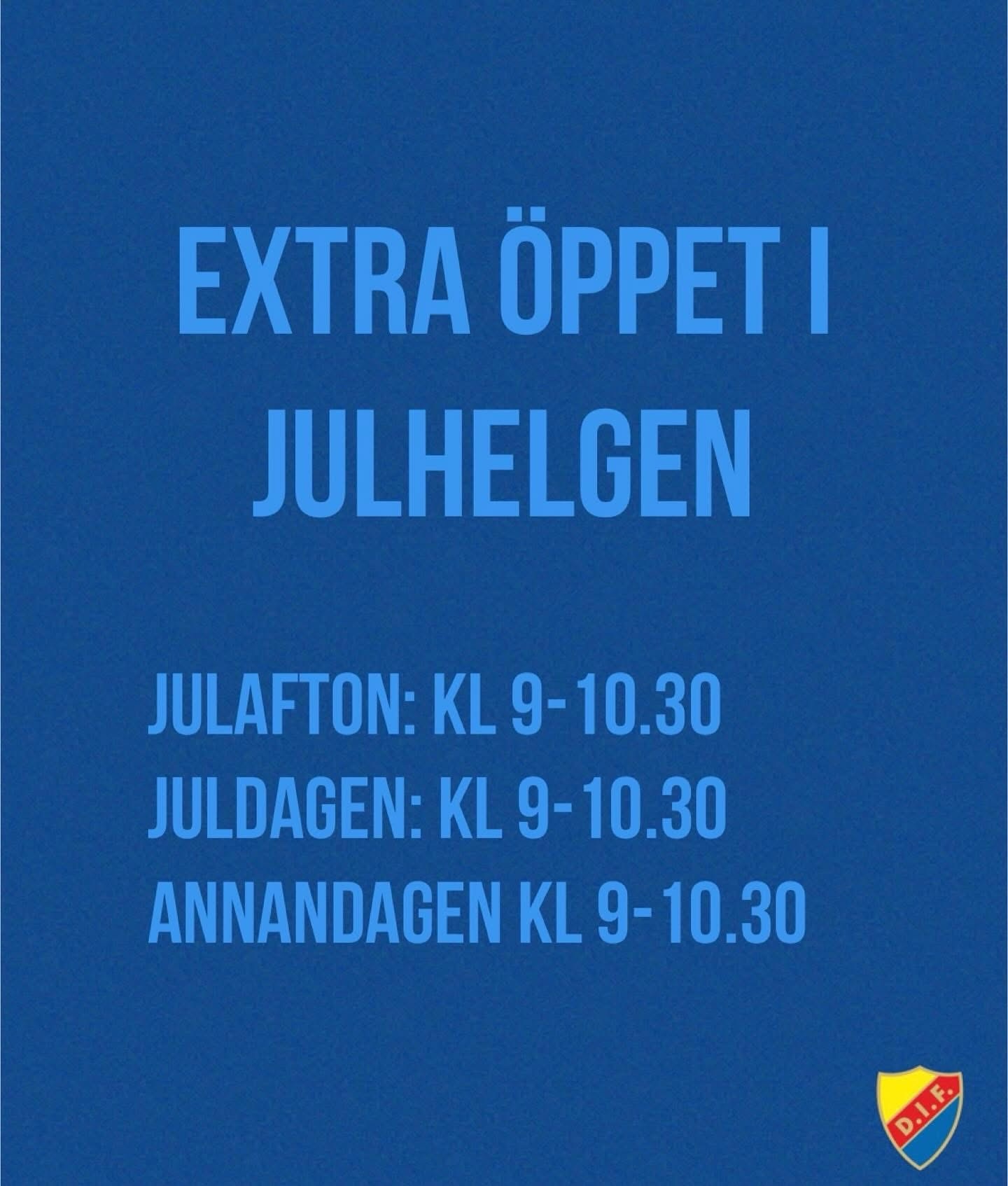 Öppettider i Julhelgen